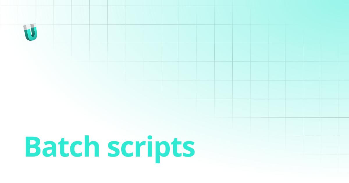 Batch scripts | Documentation | Understand Tech
